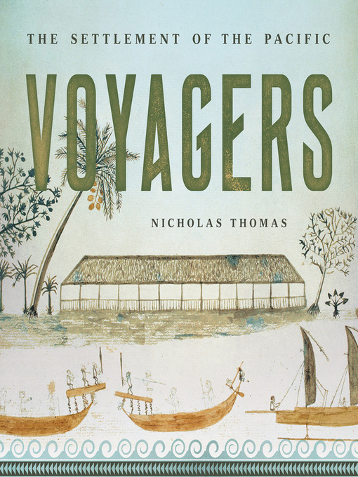 Title details for Voyagers by Nicholas Thomas - Wait list